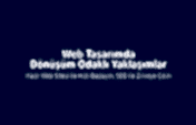 Web Tasarımda Dönüşüm Odaklı Yaklaşımlar